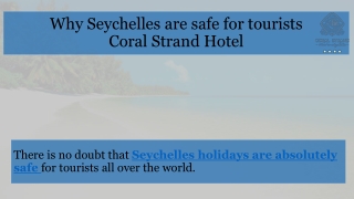 Why Seychelles are safe for tourists by Coral Strand Hotel