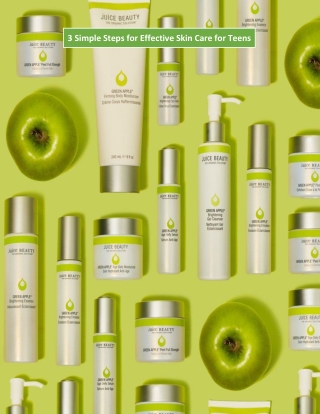 3 Simple Steps for Effective Skin Care for Teens