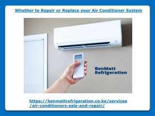 Whether to Repair or Replace your Air Conditioner System