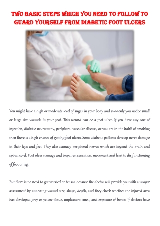 Two basic steps which you need to follow to guard yourself from diabetic foot ulcers