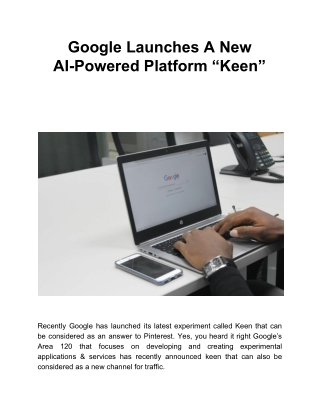 Google Launches A New AI-Powered Platform “Keen”