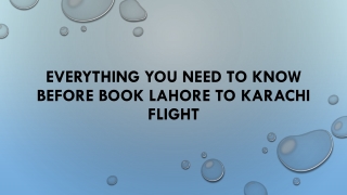 Everything You Need To Know Before Book Lahore To Karachi Flight