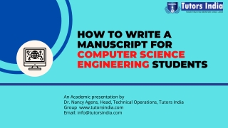 How to write a manuscript for computer science engineering students- Tutors India