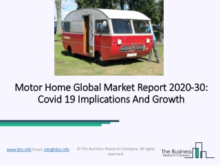 Motor Home Market Major Key Players, Size, Industry Growth, Outlook Forecast To 2030