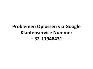 Problemen Oplossen via Google Klantenservice Nummer   32-11948431