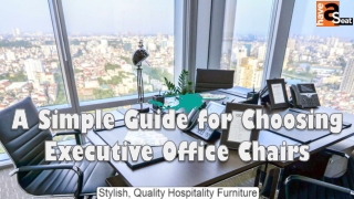 A Simple Guide for Choosing Executive Office Chairs