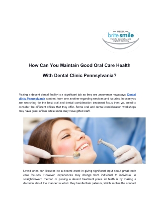 How Can You Maintain Good Oral Care Health With Dental Clinic Pennsylvania?