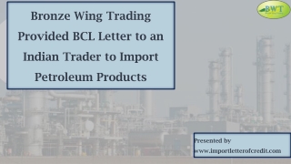 Bank Comfort Letter – BCL Letter – Bronze Wing Trading