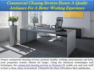Commercial Cleaning Services Ensure A Quality Ambiance For A Better Working Experience