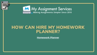 How Can Hire My Homework Planner?