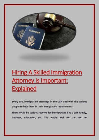 Hiring A Skilled Immigration Attorney Is Important: Explained