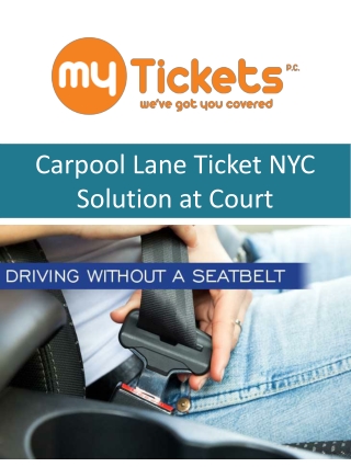 Carpool Lane Ticket NYC Solution at Court