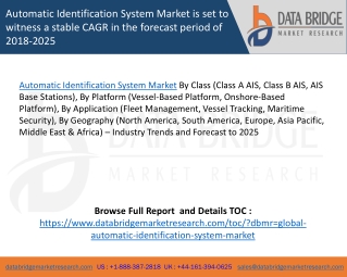 Automatic identification system market is set to witness a stable cagr in the forecast period of 2018-2025