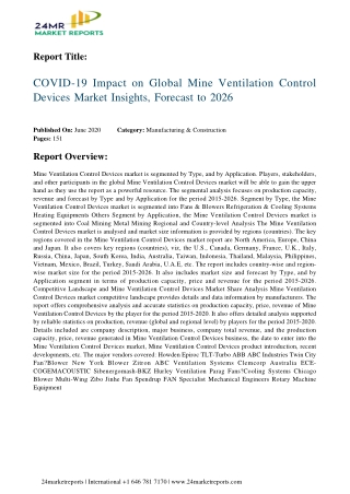 Mine Ventilation Control Devices 2020 Business Analysis, Scope, Size, Overview, and Forecast 2026