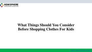 What Things Should You Consider Before Shopping Clothes For Kids