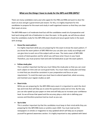 What are the things I have to study for the IBPS and RRB (IBPS)?