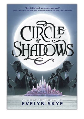 [PDF] Free Download Circle of Shadows By Evelyn Skye