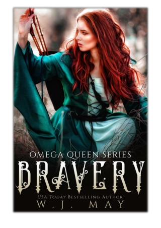 [PDF] Free Download Bravery By W.J. May