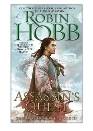 [PDF] Free Download Assassin's Quest By Robin Hobb