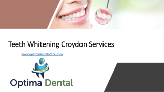 Teeth Whitening Croydon Services At www.optimadentaloffice.com