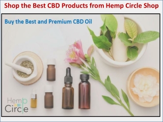 Buy High Quality CBD Products from Hemp Circle Shop