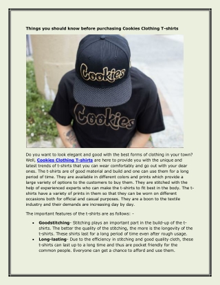 Things you should know before purchasing Cookies Clothing T-shirts