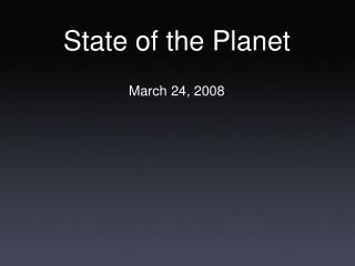 State of the Planet