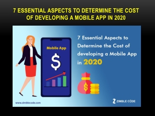 7 Essential Aspects to Determine the Cost of developing a Mobile App in 2020