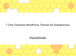 7 Chic Feminine WordPress Themes for Entrepreneur