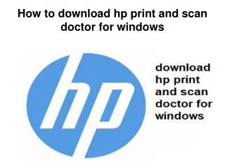 How to download hp print and scan doctor for windows