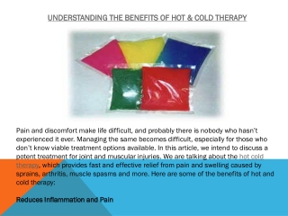 UNDERSTANDING THE BENEFITS OF HOT & COLD THERAPY