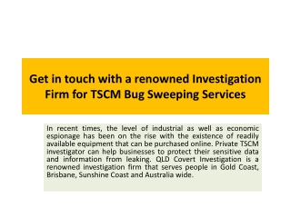 Get in touch with a renowned Investigation Firm for TSCM Bug Sweeping Services
