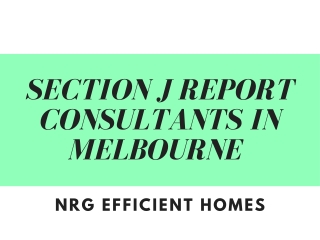 Section J Report Consultants in Melbourne