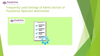 Frequently used Settings of Admin Section of Purpletree Opencart Multivendor