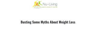 Busting Some Myths About Weight Loss