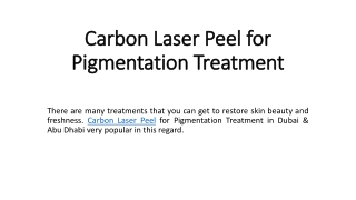 Carbon Laser Peel for Pigmentation Treatment