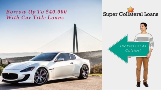 Borrow With Car Collateral Loans Saskatoon