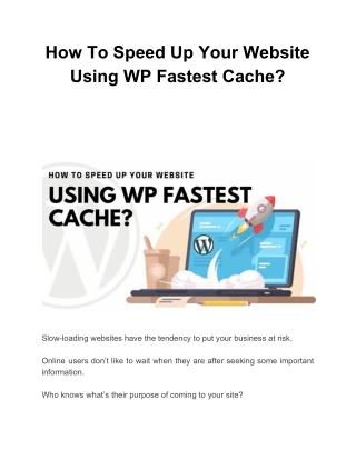 How To Speed Up Your Website Using WP Fastest Cache?