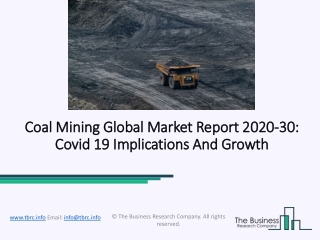 Coal Mining Market Drivers, Restraint, Top Players and Risk Analysis Forecast Till 2030