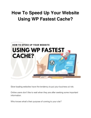 How To Speed Up Your Website Using WP Fastest Cache?