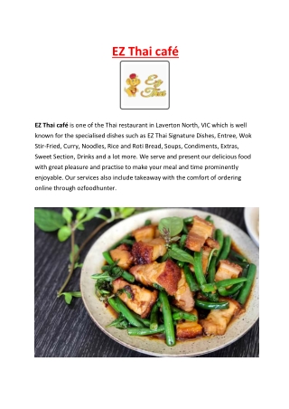 EZ Thai cafe Laverton North, VIC - 5% Off