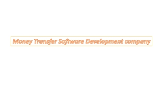 Money transfer software development company