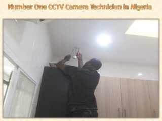 Number One CCTV Camera Technician in Nigeria