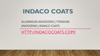 Anodizing in Belgaum: Indaco coats  -   PDF