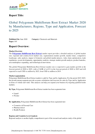 Polygonum Multiflorum Root Extract Expand with Significant CAGR During 2020 2025