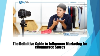The Definitive Guide to Influencer Marketing for eCommerce Stores