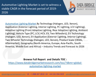 Automotive Lighting Market is set to witness a stable CAGR in the forecast period of 2019-2026