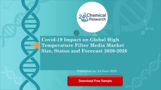 Covid 19 Impact on Global High Temperature Filter Media Market Size, Status and Forecast 2020 2026