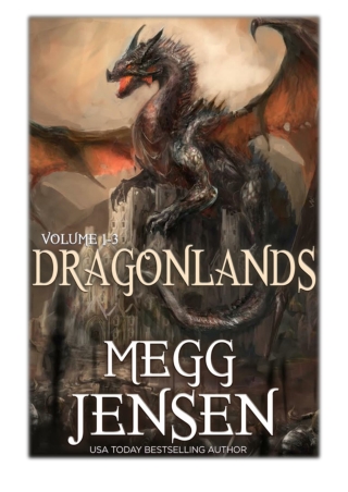 [PDF] Free Download Dragonlands, Books 1 - 3 By Megg Jensen