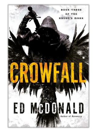 [PDF] Free Download Crowfall By Ed Mcdonald